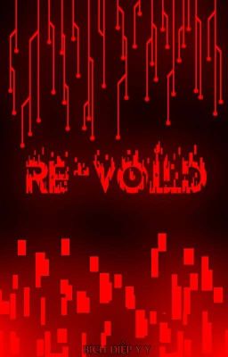 [Ngưng Tuyển] RE-Voild