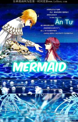 [ Ngưu - Yết ] [Oneshot] Mermaid