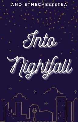 Nguyên Châu | Into Nightfall