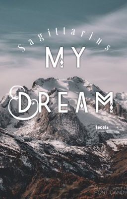 Nhân Mã [Harem] My Dream