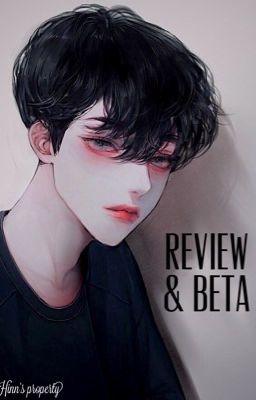 Nhận review + Beta [Đam mỹ]