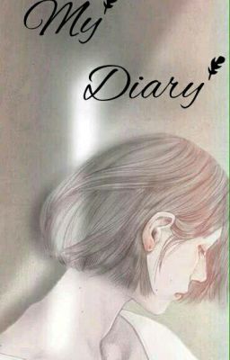 Nhật Kí Của Tôi - My Diary