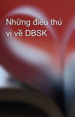 Những điều thú vị về DBSK