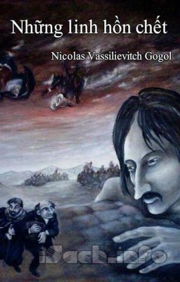 Những Linh Hồn Chết - Nikolai Vasilyevich Gogol