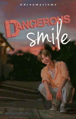 NJM ─ Dangerous smile