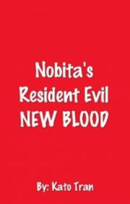 Nobita's Resident Evil NEW BLOOD
