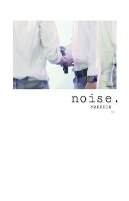 noise. | markson
