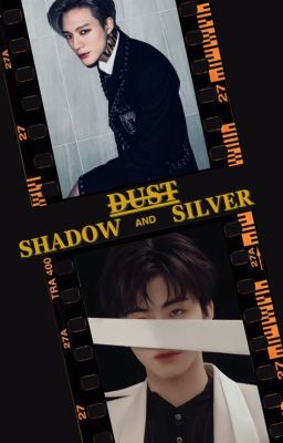 [Nomin] Dust, Shadow and Silver