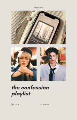 nomin; textfic;  the confession playlist