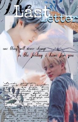 |Nomin| THE LAST LETTER