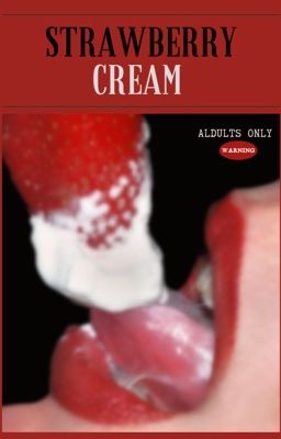 [nomin/trans] Strawberry Cream • Kem Dâu