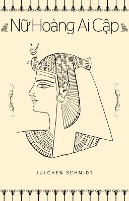 Nữ Hoàng Ai Cập Fanfic