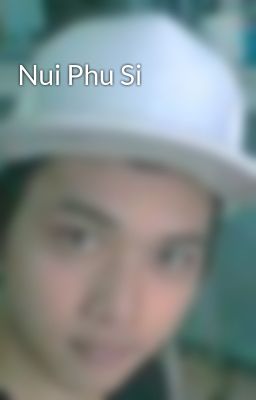 Nui Phu Si