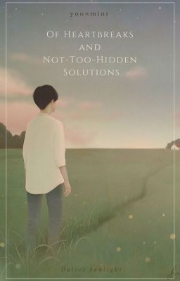Of Heartbreaks and Not-Too-Hidden Solutions [Transfic][YoonMin]
