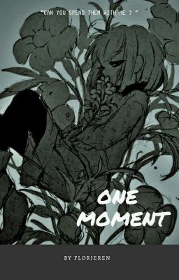 One moment