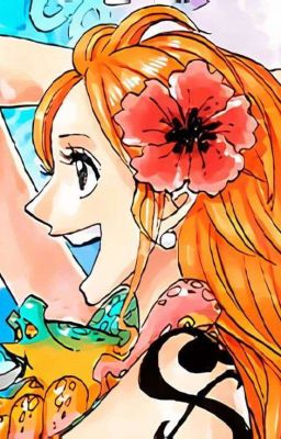|One Piece - Nami| Nắng Ấm Chiếu Xuống Đại Dương.