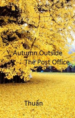 [One shot][Jin] Autumn Outside The Post Office