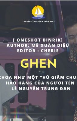 | ONESHOT BINRIK | GHEN