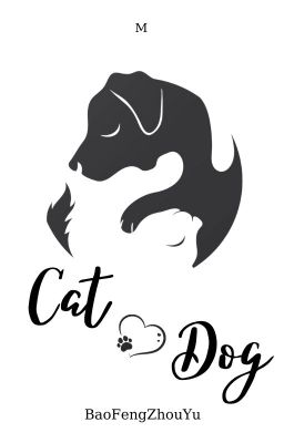 [Oneshot] Cat and Dog