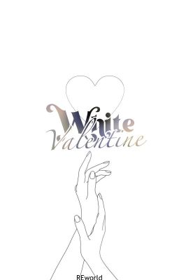 [Oneshot Collection] White Valentine