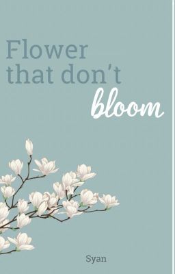 [ONESHOT] Flowers that don't bloom - HyukHae