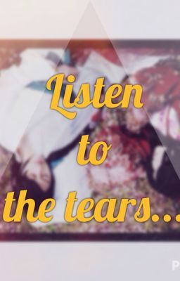 (OneShot/Junseob) Lắng nghe nước mắt