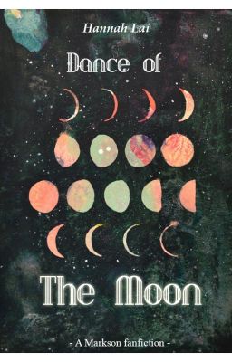 [Oneshot] [Markson] - Dance of The Moon