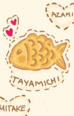 [Oneshot/ Mitake] Taiyamichi