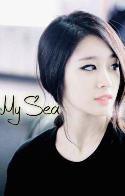 [Oneshot] My Sea l MyungYeon l