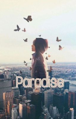 Oneshot | Paradise