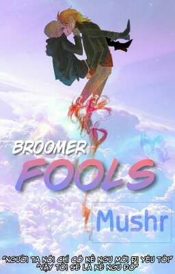 (Oneshot)[PPGxRRB]Broomer: Fools