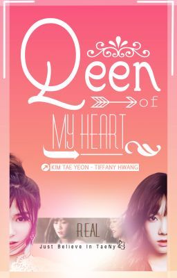 [ONESHOT] Queen Of My Heart - TaeNy