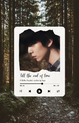 [ONESHOT/RoHwi] Till the end of time