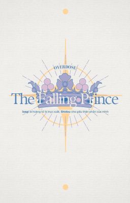[Oneshot] [ShidouIsa] The Falling (In Love) Prince