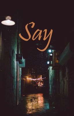 [OneShot] [VERKWAN] Say.