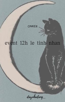 [onker][edit] event 12h lễ tình nhân