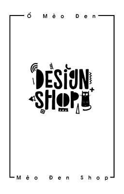 [Open] Design Shop - Mèo Đen Shop 