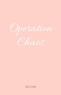 Operation Chaos [JaeSu, 2U]