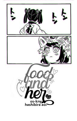 [OS - KnY | InoAoi] Food and her