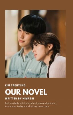 「Our novel 」TH