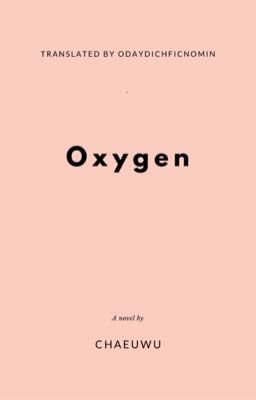 oxygen - chaeuwu (vietnamese translated)