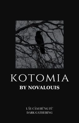 (P1) nhân linh.KOTOMIA.