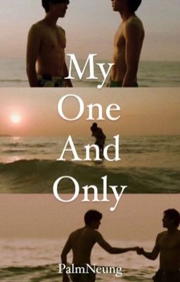 [PalmNeung] My One and Only 🔞
