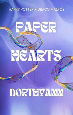 Paper Hearts (HarDra)
