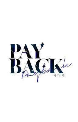 Pay Back novel [Báo Thù] BL