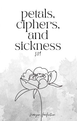 Petals, Ciphers, and Sickness [Namjin | BTS]