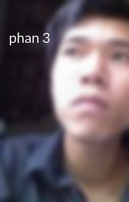 phan 3