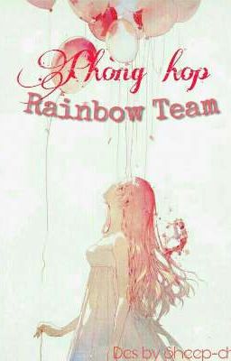 Phòng họp Rainbow Team