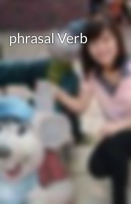 phrasal Verb