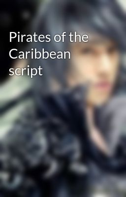 Pirates of the Caribbean script